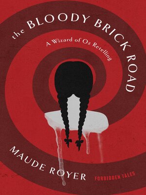 cover image of The Bloody Brick Road